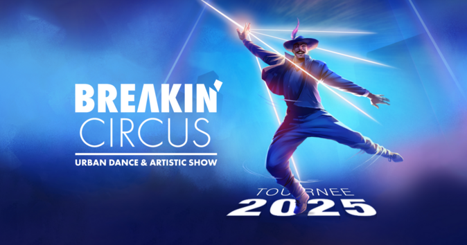 Breakin' Circus 2025 - VVK Start 25. Nov